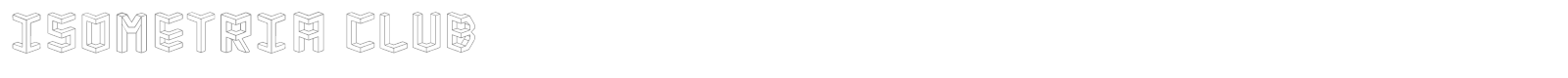 Isometria Club font preview